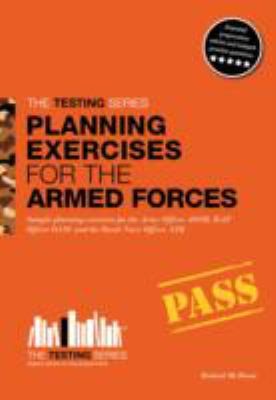 Planning Exercises for the Army Officer RAF Officer and Royal Navy Officer Selection Process