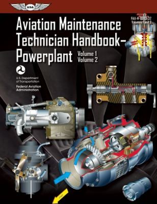 Aviation Maintenance Technician Handbook Powerplant Volume 1 Volume 2