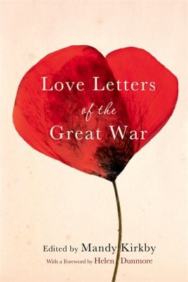 Love Letters Of The Great War