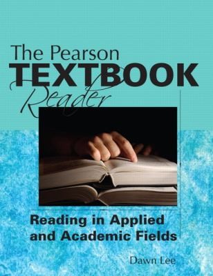 Pearson Textbook Reader Reading In Applied And Academic Fields