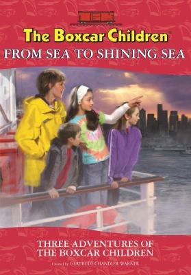 The Boxcar Children From Sea To Shining Sea