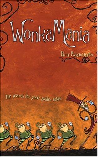 WonkaMania