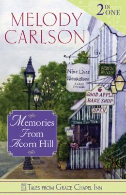 Memories From Acorn Hill