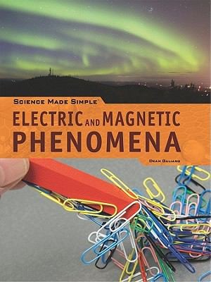 Electric And Magnetic Phenomena