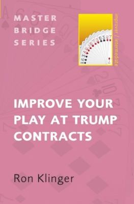 Improve Your Play At Trump Contracts