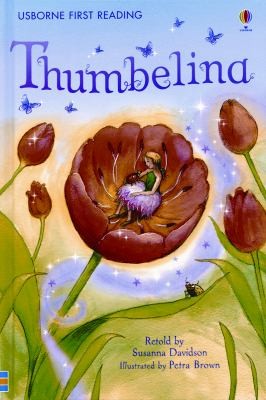 Thumbelina Based On A Story By Hans Christian Andersen