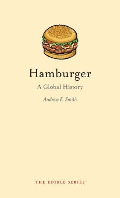 Hamburger A Global History
