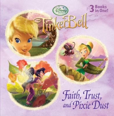 Faith Trust And Pixie Dust
