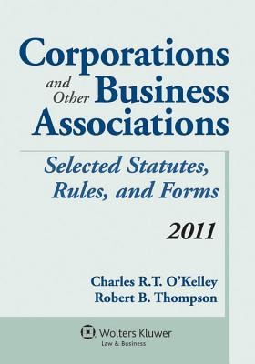 Corporations And Other Business Associations Statutory Supplement 2011