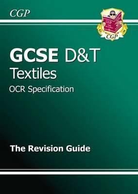 Gcse Dt Textiles Ocr Specification The Revision Guide