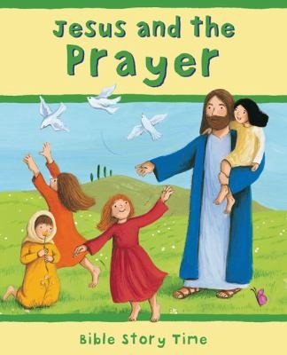 Jesus And The Prayer