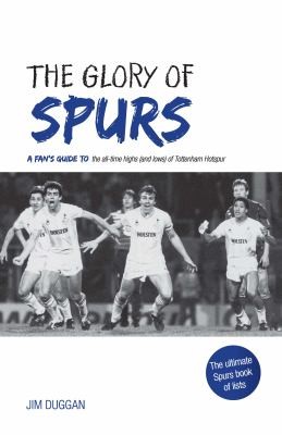The Glory Of Spurs