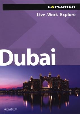 Dubai The Complete Residents Guide
