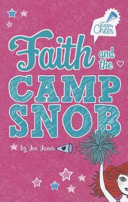 Faith and the Camp Snob
            
                Team Cheer