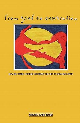 From Grief to Celebration How One Family Learned to Embrace the Gift of Down Syndrome