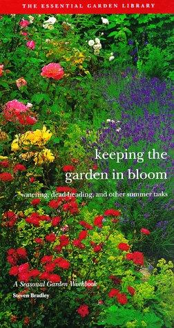 Keeping the garden in bloom