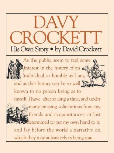 Davy Crockett, his own story