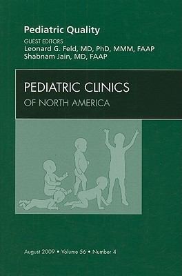 Pediatric Quality
            
                Pediatric Clinics of North America