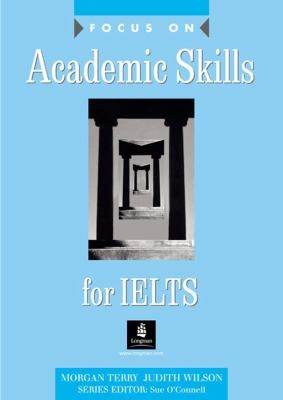 Focus On Academic Skills For Ielts