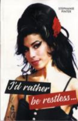 Id Rather Be Restless