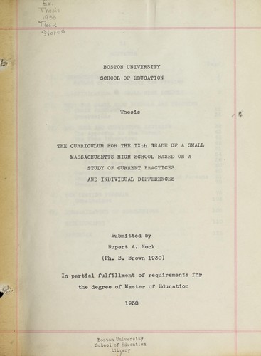 Curriculum for the IXth grade of a small Massachusetts high school based on a study of current practices and individual differences