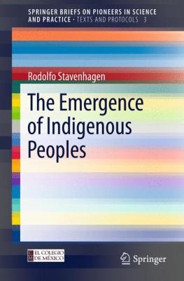 The Emergence Of Indigenous Peoples