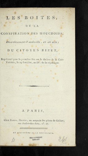 Les boites, ou, La conspiration des mouchoirs