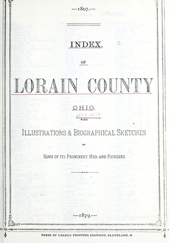 Index of Lorain County, Ohio with illustrations & biographical sketches of some of its prominent men and pioneers