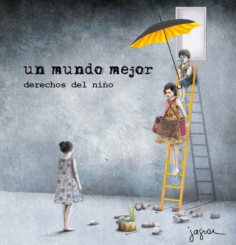 Un mundo mejor: derechos del niño