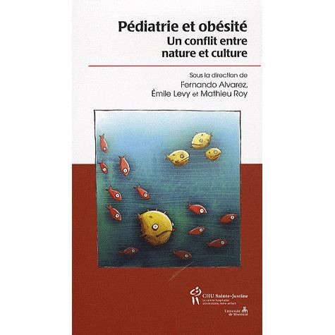 Pédiatrie et obésité: Un conflit entre nature et culture