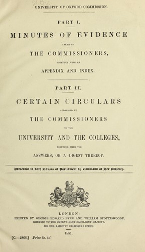 Part I. Minutes of evidence taken before the Commissioners, together with an appendix and index