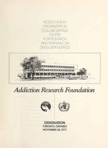 World Health Organization collaborating centre for research and training on drug dependence