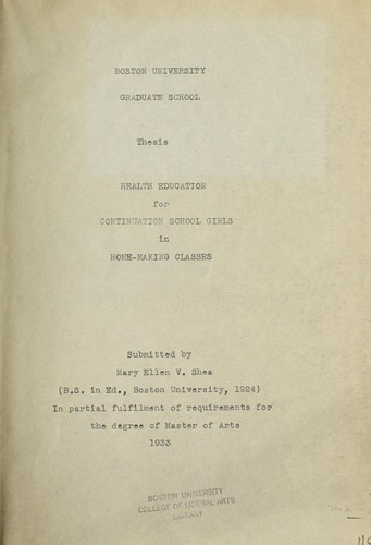 Health education for continuation school girls in home-making classes ...