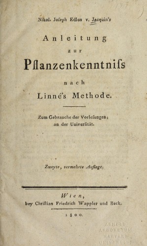 Nikol. Joseph edlen von Jacquin's Anleitung zur Pflanzenkenntniss nach Linne 's Methode
