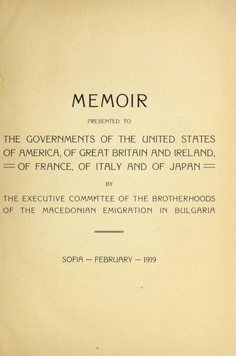 Memoir presented to the governments of the United States of America, of Great Britain and Ireland, of France, of Italy and of Japan