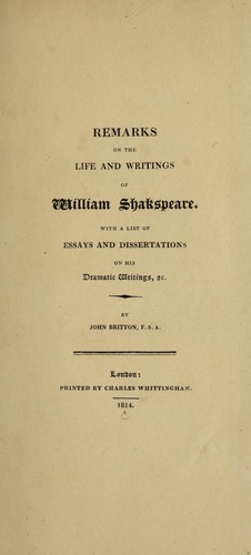 Remarks on the life and writings of William Shakspeare