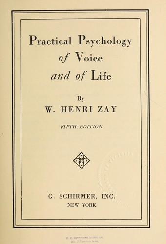 Practical psychology of voice and of life.