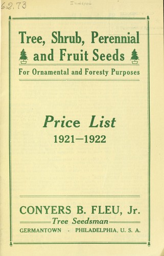 Tree, shrub, perennial and fruit seeds for ornamental and forestry purposes