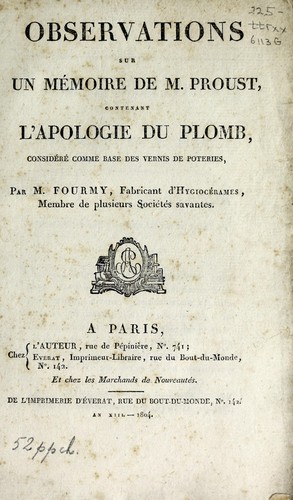 Observations sur un mémoire de M. Proust contenant l'apologie du plomb, considéré comme base des vernis de poteries