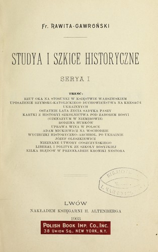 Studya i szkice historyczne ...