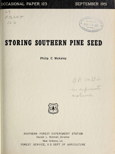 Storing southern pine seed
