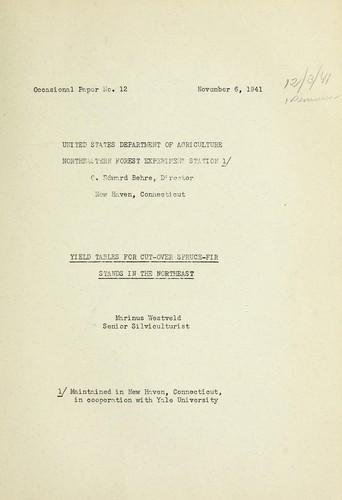 Yield tables for cut-over spruce-fir stands in the northeast