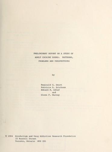 Preliminary report on a study of adult cocaine users