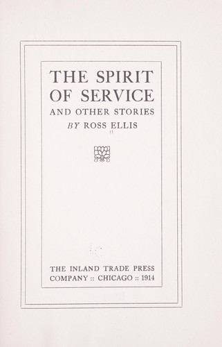 The spirit of service and other stories.