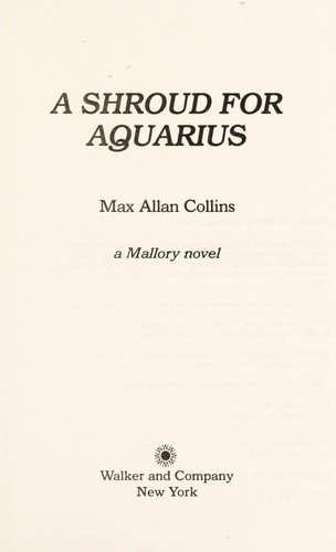 A shroud for Aquarius : a Mallory novel