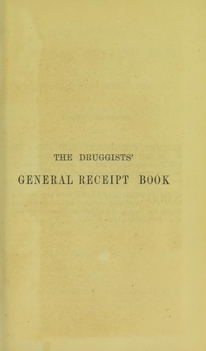 The druggist's general receipt book