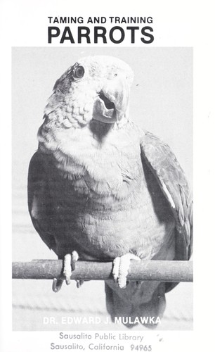Taming and Training Parrots