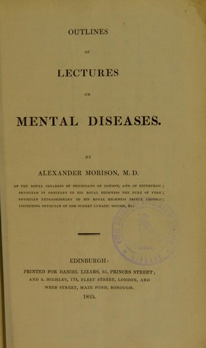 Outlines of lectures on mental diseases