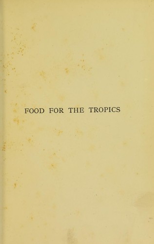 Food for the tropics