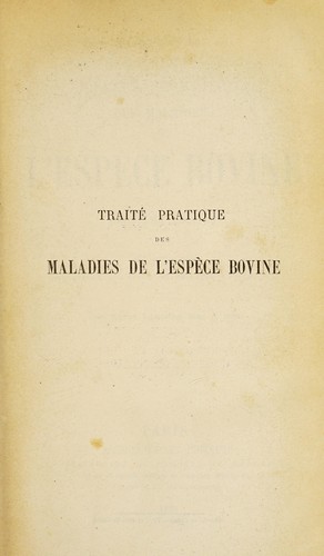Trait©♭ pratique des maladies de l'esp©·ce bovine